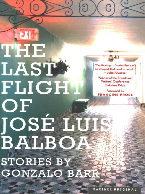 Title details for The Last Flight of José Luis Balboa by Gonzalo Barr - Available